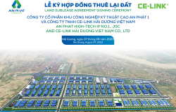 An Phat High-tech Industrial Park No.1 .,JSC signed land sublease agreement with CE-LINK Hai Duong Viet Nam Co.,LTD